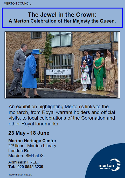 Poster advertising an exhibition in merton heritage centre about Merton's links with royalty